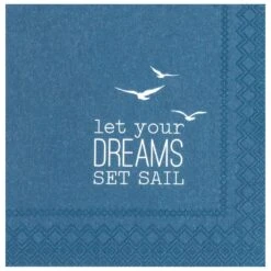 Cocktail-Servietten „Let Your Dreams Set Sail“
