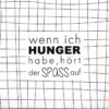 Servietten „Wenn Ich Hunger Habe …“